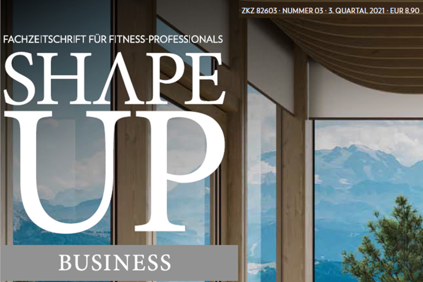 Newsbild Artikel Shape Up Business 9-2021 Ein Leben voller Kraft